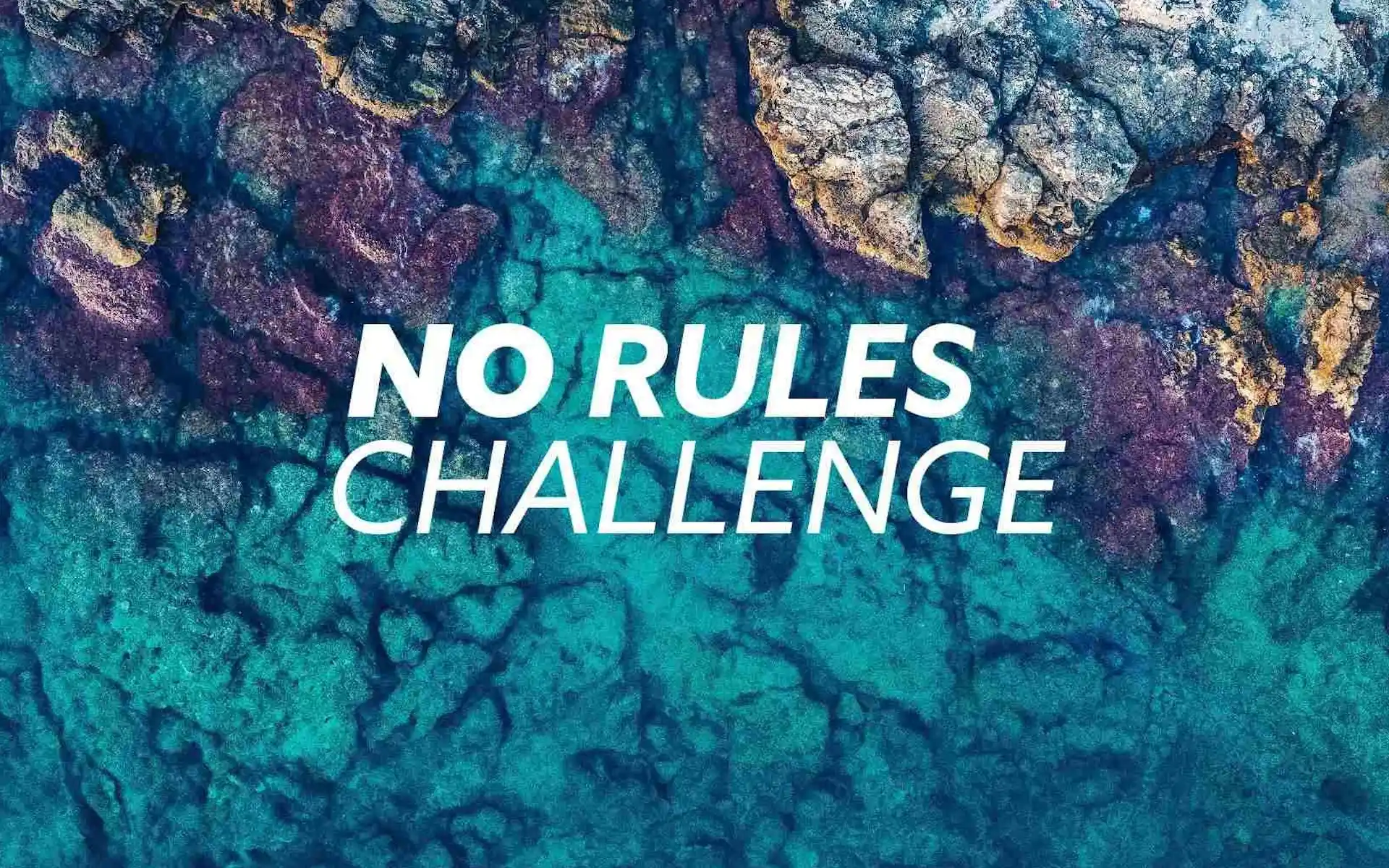 No Rules Challenge